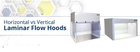 vertical hood|Horizontal vs Vertical Laminar Flow Hoods